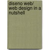 Diseno Web/ Web Design in a Nutshell door Jennifer Niederst Robbins