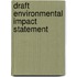 Draft Environmental Impact Statement