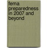 Fema Preparedness in 2007 and Beyond door United States Congressional House