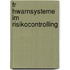 Fr Hwarnsysteme Im Risikocontrolling
