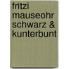 Fritzi Mauseohr Schwarz & kunterbunt door Sybille Hein