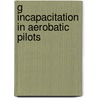 G Incapacitation in Aerobatic Pilots door United States Government