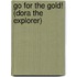 Go For The Gold! (Dora The Explorer)