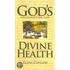 God's Prescription For Divine Health