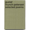 Gustaf Munch-Petersen Selected Poems by Gustaf Munch-Petersen