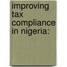 Improving Tax Compliance in Nigeria: door Odinkonigbo Jirinwayo Jude