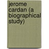 Jerome Cardan (A Biographical Study) by George William Waters