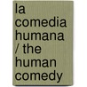 La Comedia Humana / The Human Comedy door William Saroyan