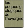 Les Poques G Ologiques de L'Auvergne door Henri Lecoq