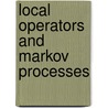 Local Operators and Markov Processes door L. Stoica