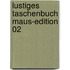 Lustiges Taschenbuch Maus-Edition 02