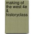 Making of the West 4e & Historyclass