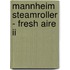 Mannheim Steamroller - Fresh Aire Ii