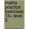 Maths Practice Exercises 13+ Level 3 door Dr David Hansen