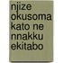 Njize Okusoma Kato Ne Nnakku Ekitabo