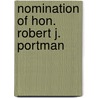 Nomination of Hon. Robert J. Portman door United States Congress Senate