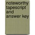 Noteworthy Tapescript And Answer Key