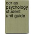 Ocr As Psychology Student Unit Guide