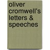Oliver Cromwell's Letters & Speeches by Thomas Carlyle