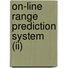 On-line Range Prediction System (ii) by United States Government