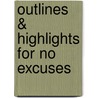 Outlines & Highlights For No Excuses by Cram101 Textbook Reviews