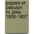 Papers of Zebulon M. Pike, 1806-1807