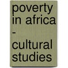Poverty in Africa - Cultural Studies by Simon Dühren