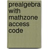 Prealgebra with MathZone Access Code door Stefan Baratto