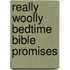 Really Woolly Bedtime Bible Promises