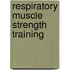 Respiratory Muscle Strength Training