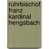 Ruhrbischof Franz Kardinal Hengsbach