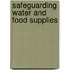 Safeguarding Water And Food Supplies