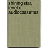 Shining Star, Level C Audiocassettes door Pam Hartmann