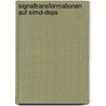 Signaltransformationen Auf Simd-dsps by Arne Lehmann