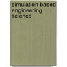 Simulation-Based Engineering Science by United States Government