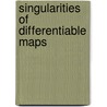 Singularities of Differentiable Maps by Vladimir I. Arnol'd