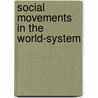 Social Movements in the World-System door Jackie Smith