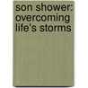 Son Shower: Overcoming Life's Storms door Jenne Williams