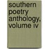 Southern Poetry Anthology, Volume Iv