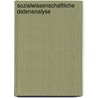 Sozialwissenschaftliche Datenanalyse door Johannes Kopp