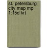 St. Petersburg City Map Mp 1:15D Krt by Marco Polo