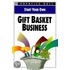 Start Your Own: Gift Basket Business