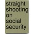 Straight Shooting on Social Security