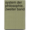 System Der Philosophie, Zweiter Band by Hermann Cohen