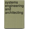 Systems Engineering and Architecting door Laurence Bellagamba