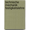 Technische Mechanik Festigkeitslehre door Heinz Meyer