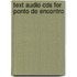 Text Audio Cds For Ponto De Encontro