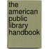 The American Public Library Handbook