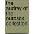 The Audrey of the Outback Collection