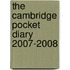 The Cambridge Pocket Diary 2007-2008